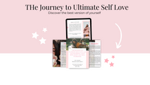 Load image into Gallery viewer, The Journey to Ultimate Self Love Ebook
