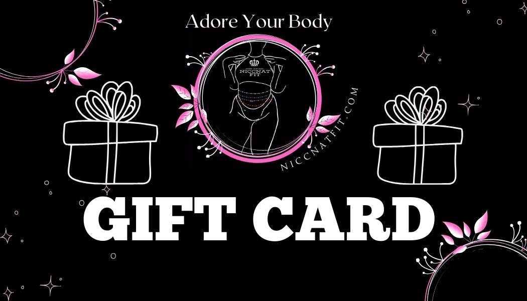 NiccNat Fit Gift Card